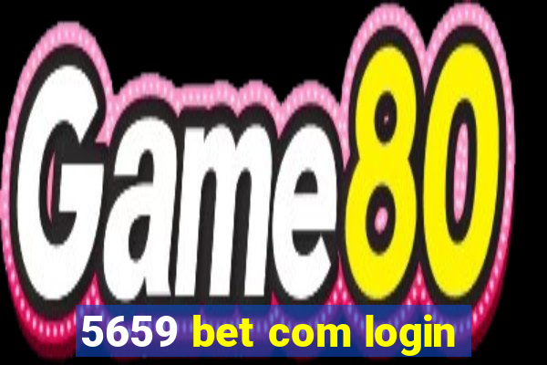 5659 bet com login